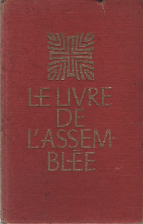 Le livre de l'assemblée - Collectif - Livre