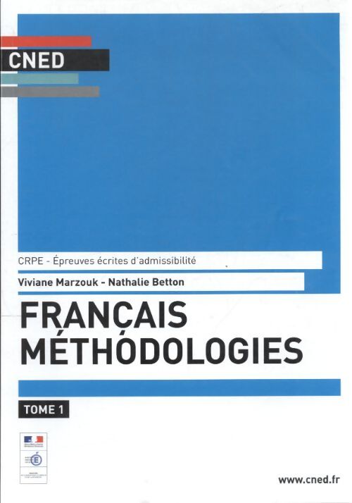 Français méthodologies Tome I CREP - Collectif - Livre