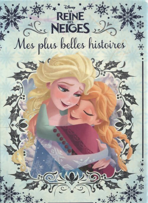 La reine des neiges - Disney - Livre