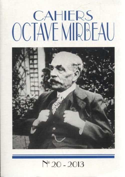 Cahiers Octave Mirbeau n°20 - Collectif - Livre