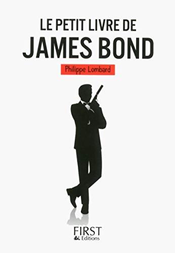 Le petit livre de James Bond - Philippe Lombard - Livre