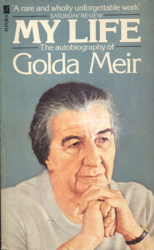 The aubiography of Golda Meir - Golda Meir - Livre