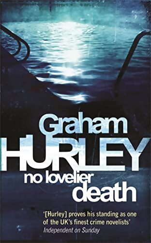 No lovelier death - Graham Hurley - Livre