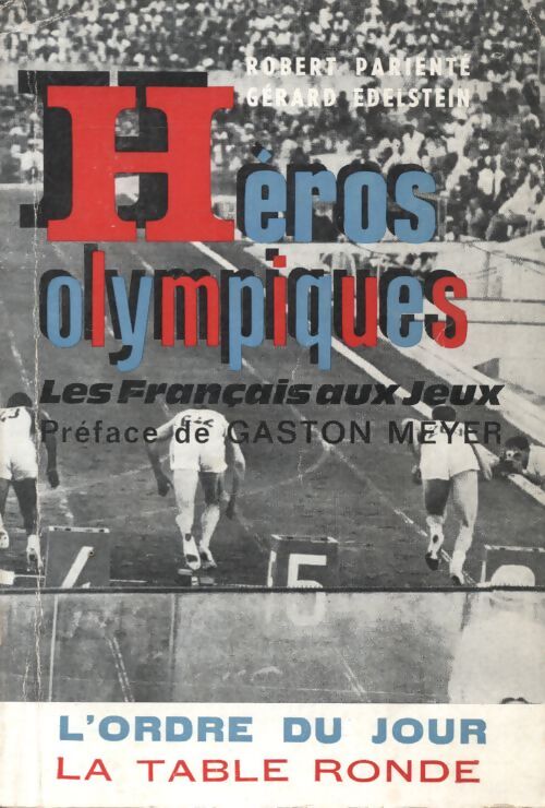 Héros olympique - Robert Parienté - Livre