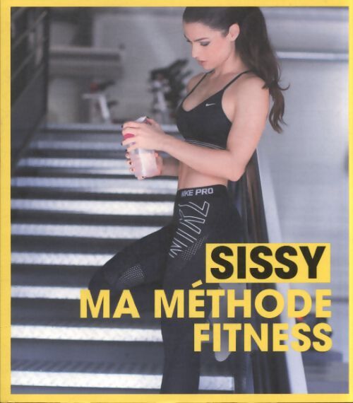 Sissy ma méthode fitness - Sissy - Livre