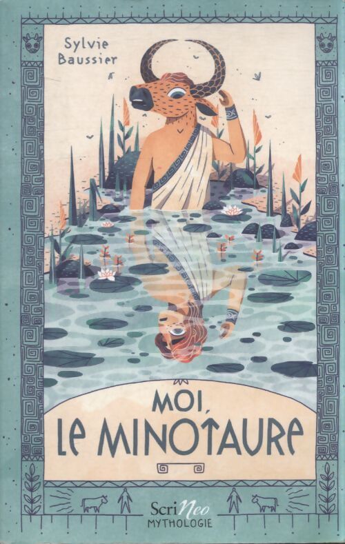 Moi, le minotaure - Sylvie Baussier - Livre