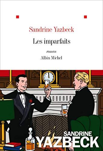 Les imparfaits - Sandrine Yazbeck - Livre