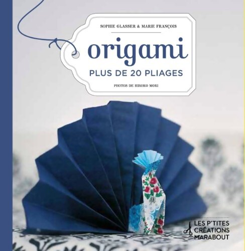 Origami - Marie Sophie; François - Livre