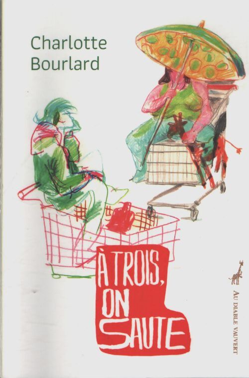 À trois on saute - Charlotte Bourlard - Livre