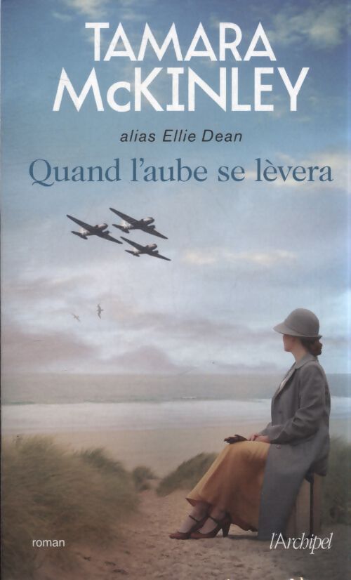 Quand l'aube se lèvera : Le 13e volet de la saga de la pension du bord de mer par tamara mckinley l'autrice best-seller du sunday times - Tamara McKinley - Livre