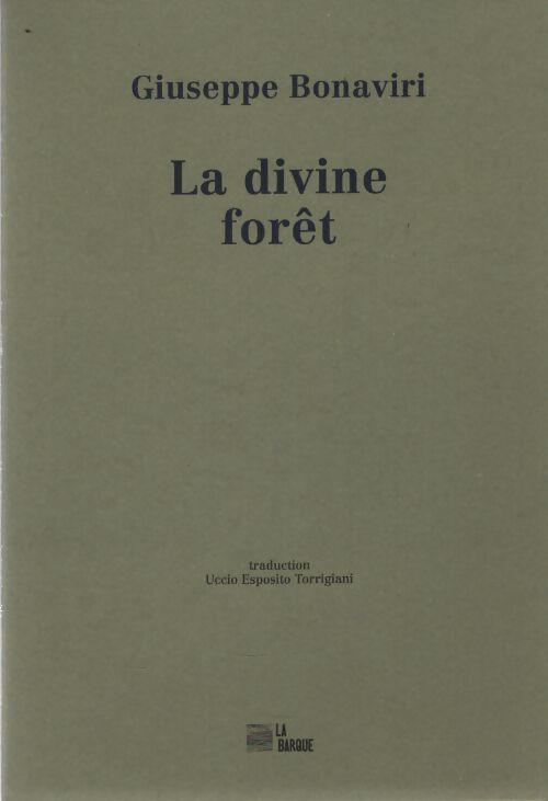 La divine forêt - Giuseppe Bonaviri - Livre
