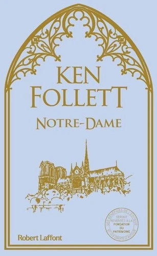 Notre-Dame - Ken Follett - Livre