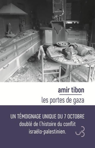 Les portes de Gaza - Amir Tibon - Livre