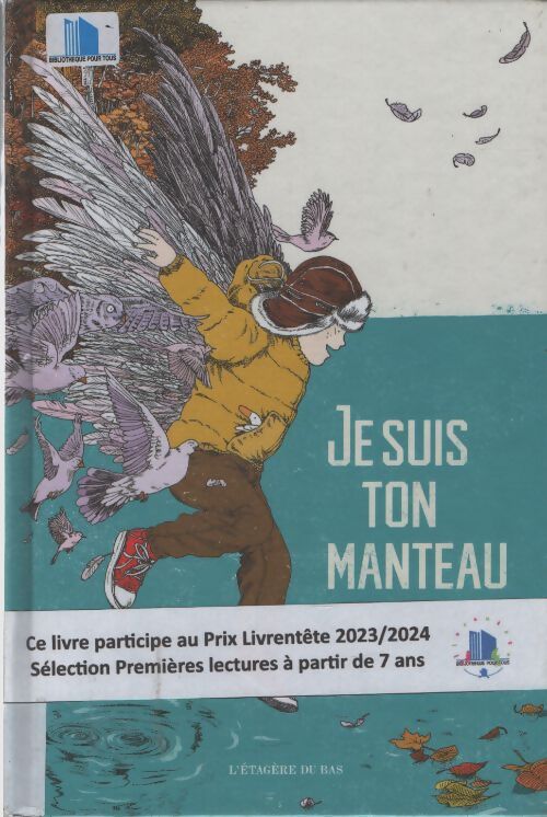 Je suis ton manteau - Angélique Villeneuve - Livre