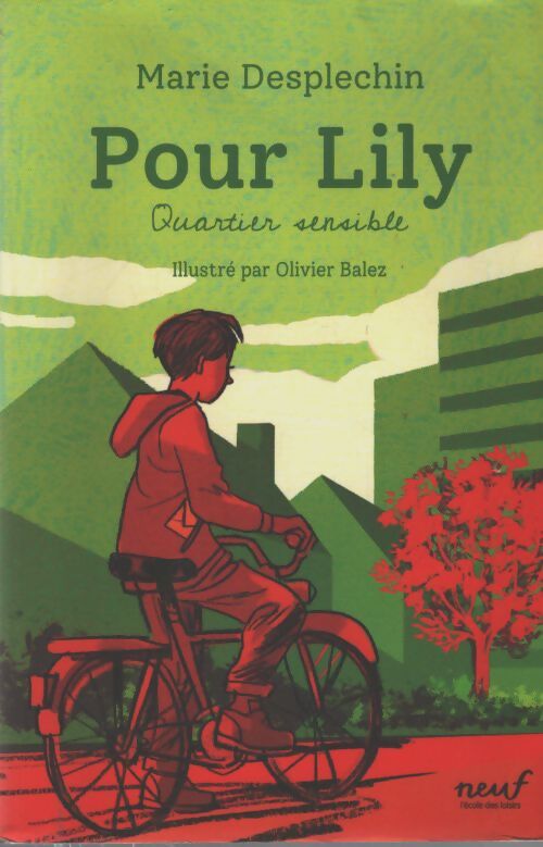 Pour lily - Marie Desplechin - Livre