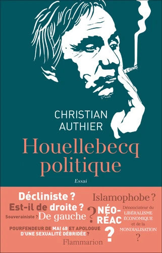 Houellebecq politique - Christian Authier - Livre