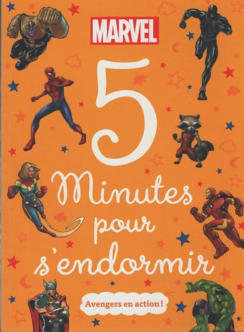 Marvel - 5 minutes pour s'endormir - spécial avengers - Collectif - Livre