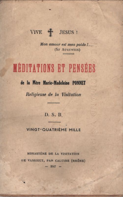 Méditations et pensées - Mère Marie-Madeleine Ponnet - Livre