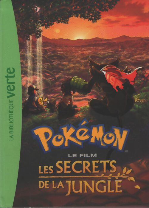 Pokémon : Les secrets de la jungle - le roman du film xxl - The Pokémon Compagny - Livre