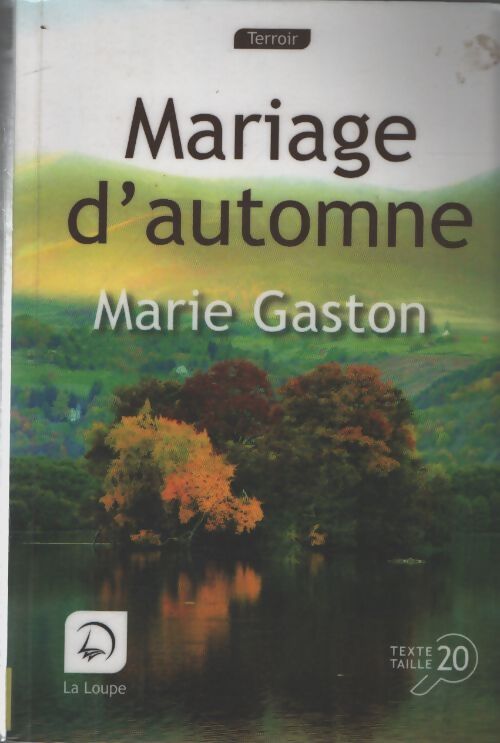 Mariage d'automne - Marie Gaston - Livre