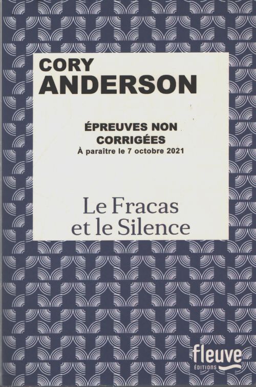 Le fracas et le silence - Cory Anderson - Livre