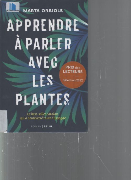 Apprendre à parler avec les plantes - Marta Orriols - Livre