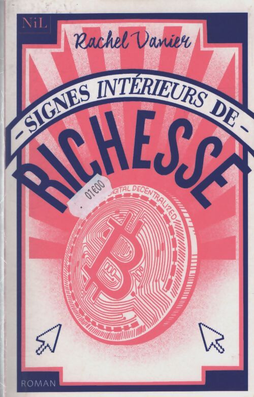 Signes intérieurs de richesse - Rachel Vanier - Livre