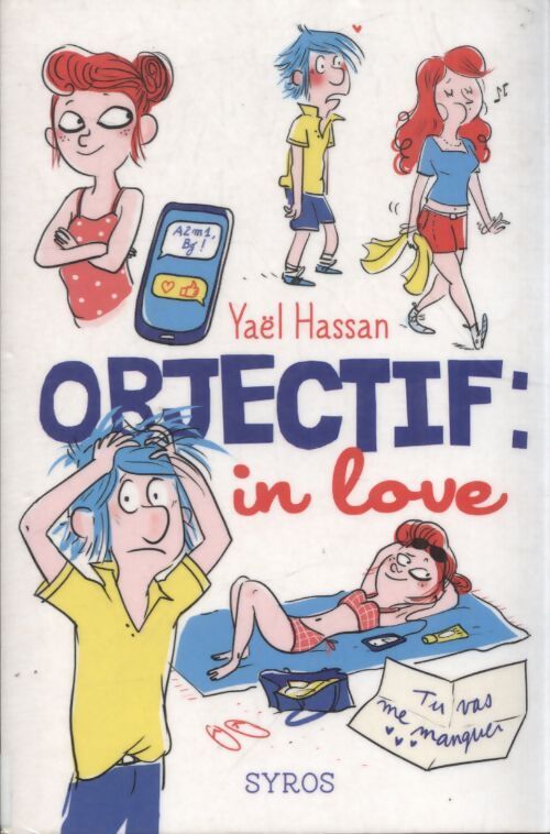 Objectif : In love - Yaël Hassan - Livre