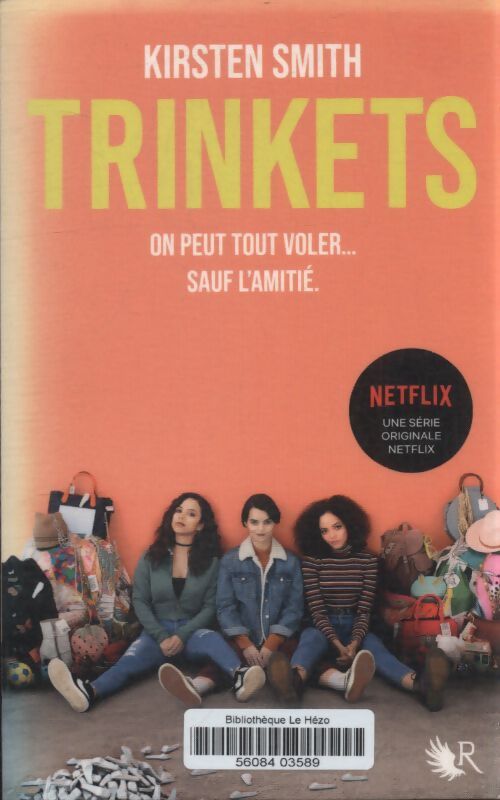 Trinkets - Kirsten Smith - Livre