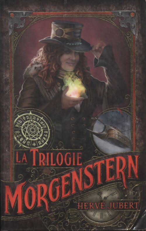 La trilogie morgenstern - Hervé Jubert - Livre
