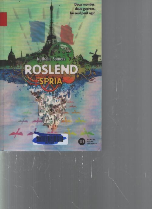 Roslend spria Tome III - Nathalie Somers - Livre
