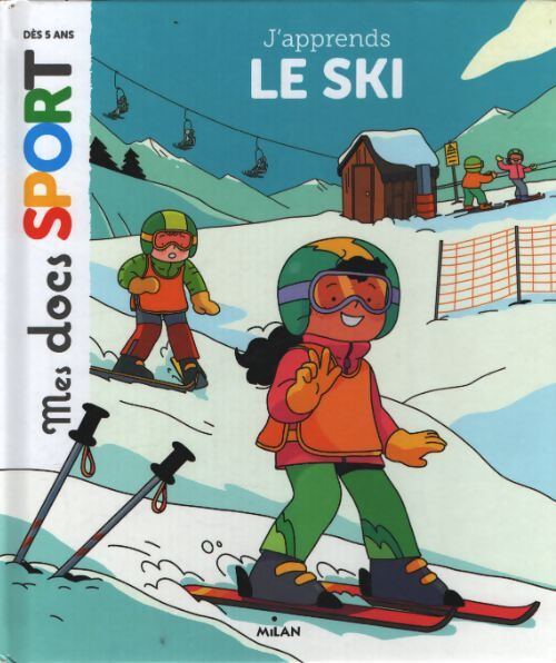 J'apprends le ski - Emmanuelle Ousset - Livre