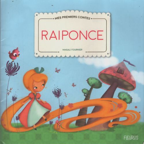 Raiponce - Magali Fournier - Livre