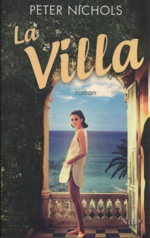 La villa - Peter Nichols - Livre