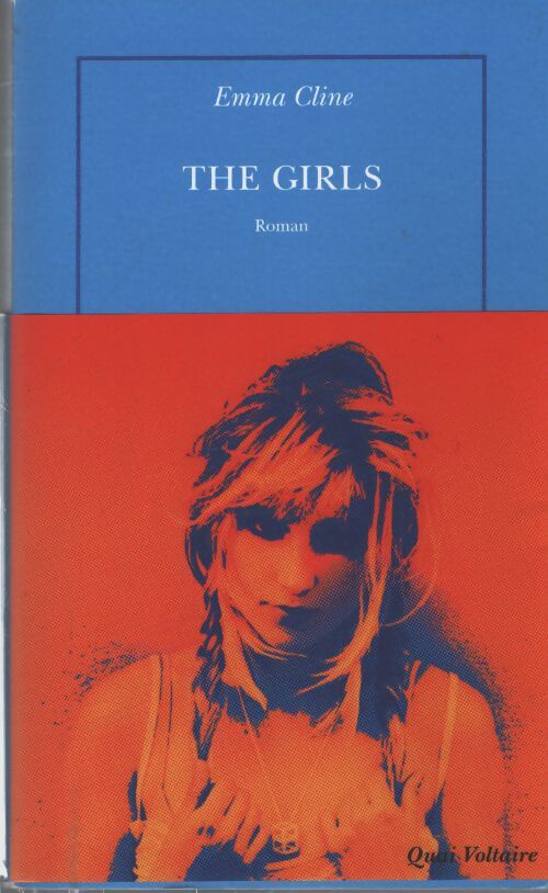 The girls - Emma Cline - Livre