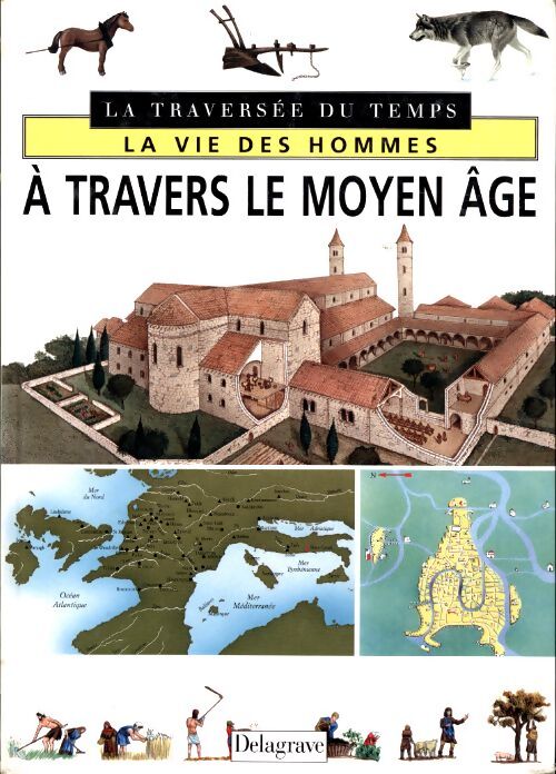 À travers le Moyen Age - Andrea Due - Livre
