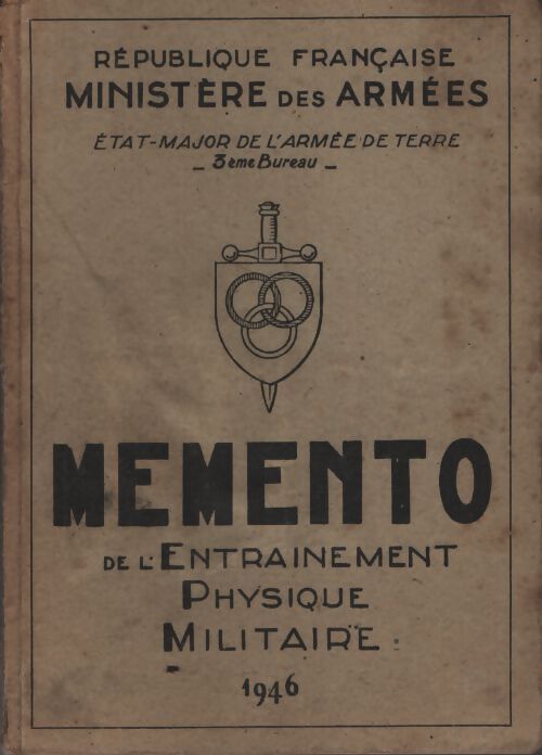 Memento de l'entraînement physique militaire - Collectif - Livre