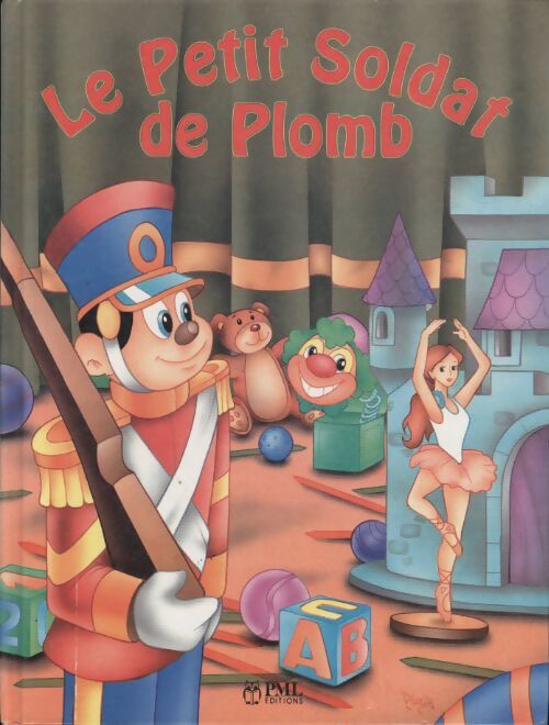 Le petit soldat de plomb - Collectif - Livre