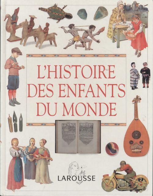 L'histoire des enfants du monde - Melanie Rice - Livre