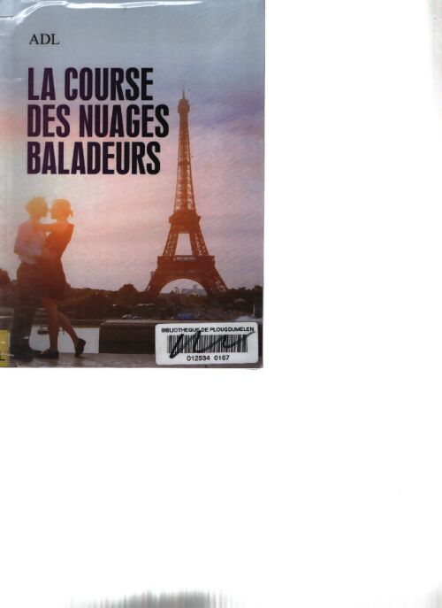 La course des nuages baladeurs - Adl - Livre