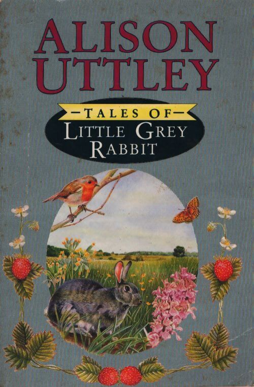 Tales of little grey rabbit - Alison Uttley - Livre