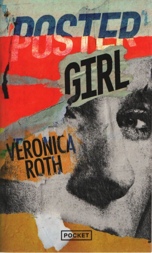 Poster girl - Veronica Roth - Livre