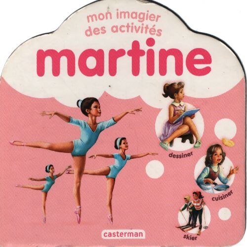 Martine - mon imagier des activités - Gilbert Delahaye - Livre