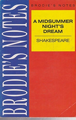 Brodie's notes on william shakespeare's midsummer night's dream - T. W. Smith - Livre