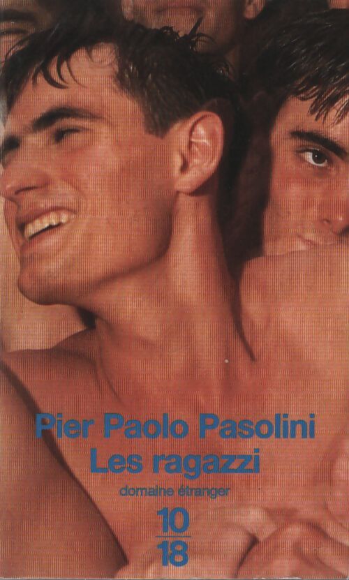Les ragazzi - Pier Paolo Pasolini - Livre