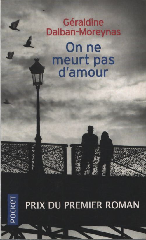 On ne meurt pas d'amour - Géraldine Dalban-Moreynas - Livre