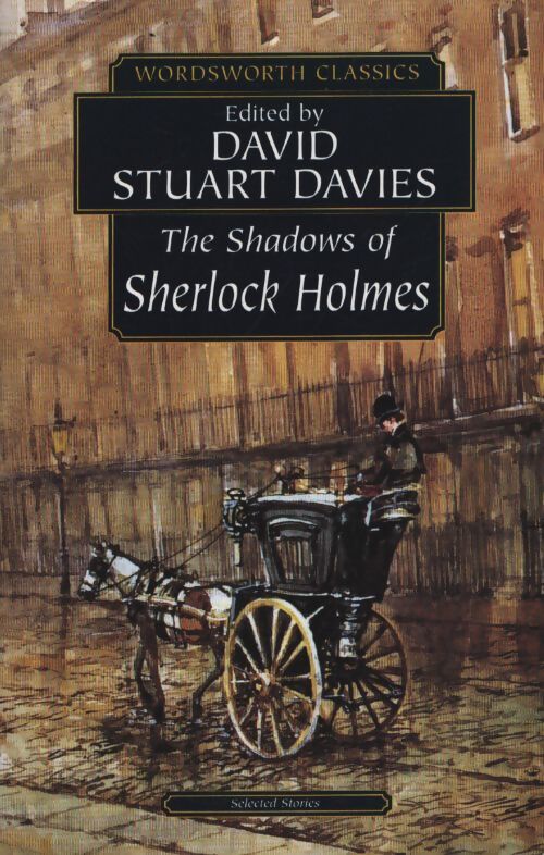 The shadows of Sherlock Holmes - Danvid Stuart Davies - Livre