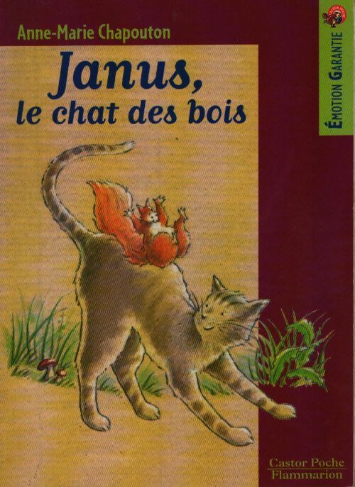 Janus le chat des bois - Anne-Marie Chapouton - Livre