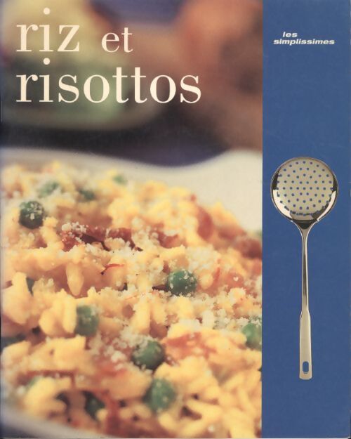 Riz et risottos - Collectif - Livre