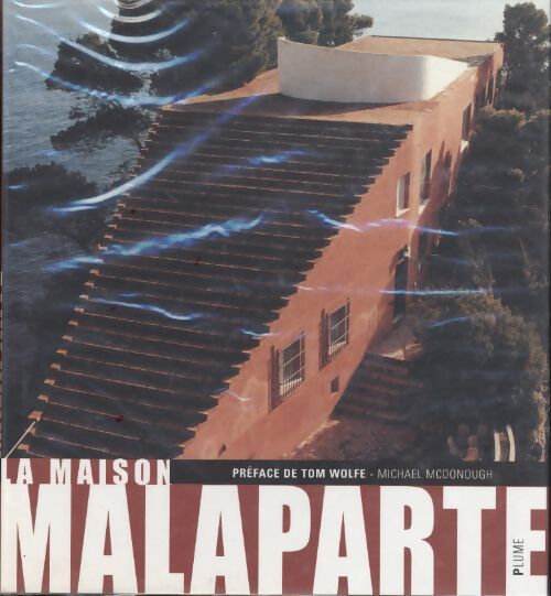 Malaparte : Une maison qui me ressemble - Michael Mac Donough - Livre